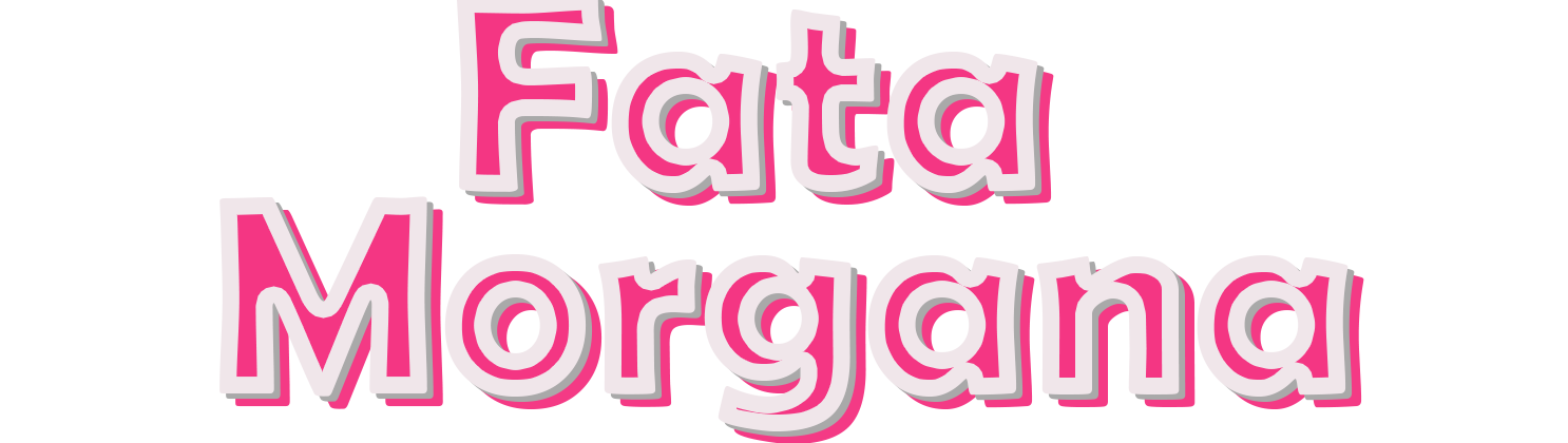 Fata Morgana PW